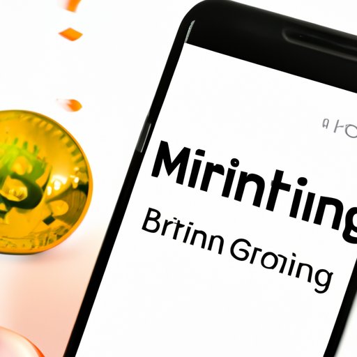 What You Need to Know About Mining Bitcoin on Your Android Phone