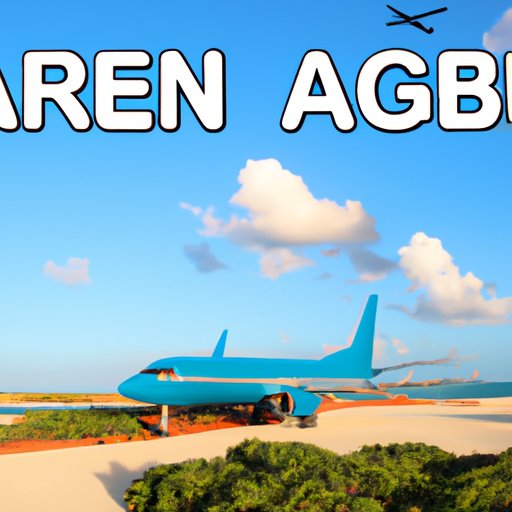 Tips for Finding the Best Deals on Flights to Aruba