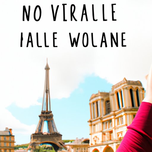 What You Should Consider When Travelling to France Right Now