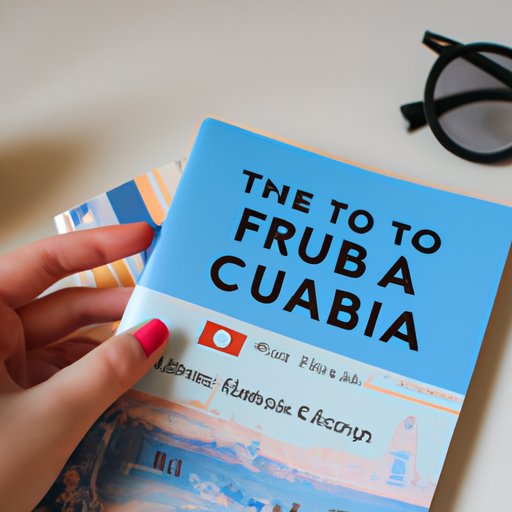 A Guide to Visiting Cuba as an American Citizen