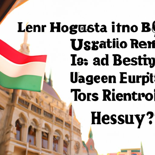 The Benefits of Visiting Hungary as a US Citizen