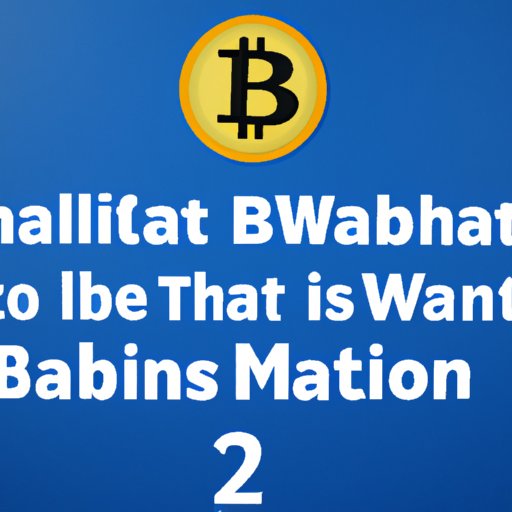 What You Should Know Before Buying Bitcoin From Walmart