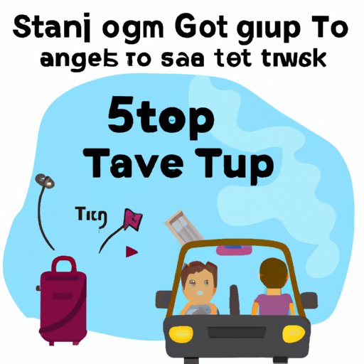 How to Avoid Getting Stuck on a Trip