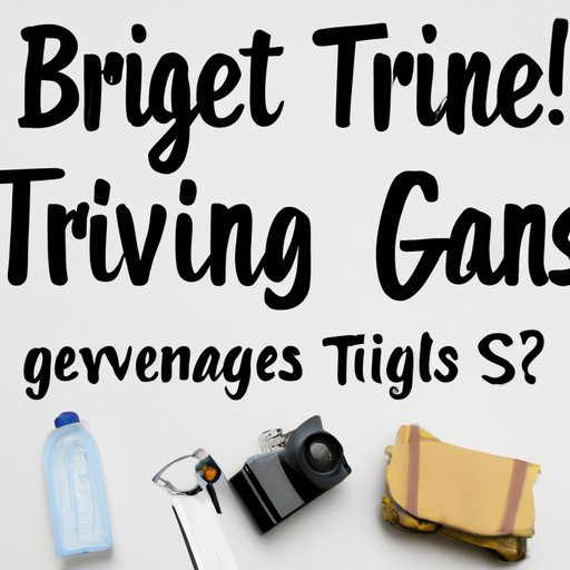 Strategies for Surviving a Trip Gone Wrong