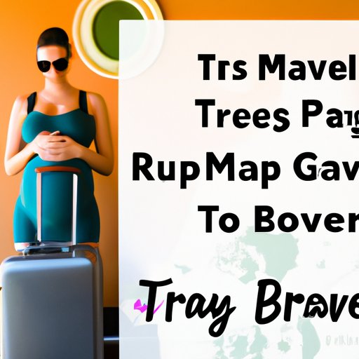 Tips for Making Travel Easier at 8 Months Pregnant