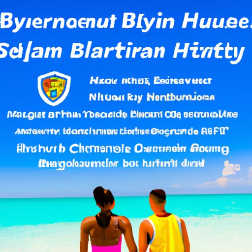 Understanding the Necessary Health and Safety Protocols for Visiting the Bahamas