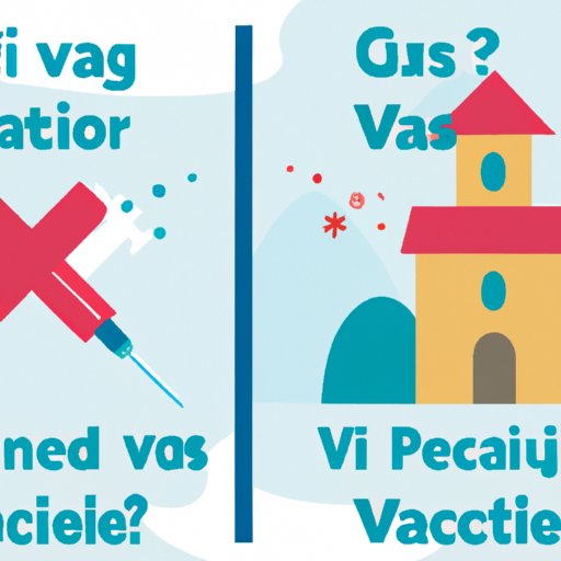 Can You Travel Without Vaccinations? Exploring the Risks and Benefits
