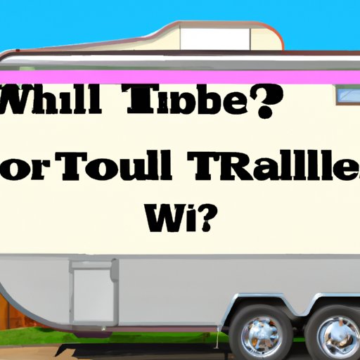 Pros and Cons of Writing Off a Travel Trailer