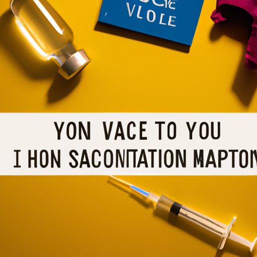 What You Need to Know Before You Go: Vaccinations and Travel