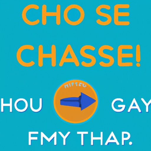 How to Safely Travel with Chase and Let Them Know About Your Trip 