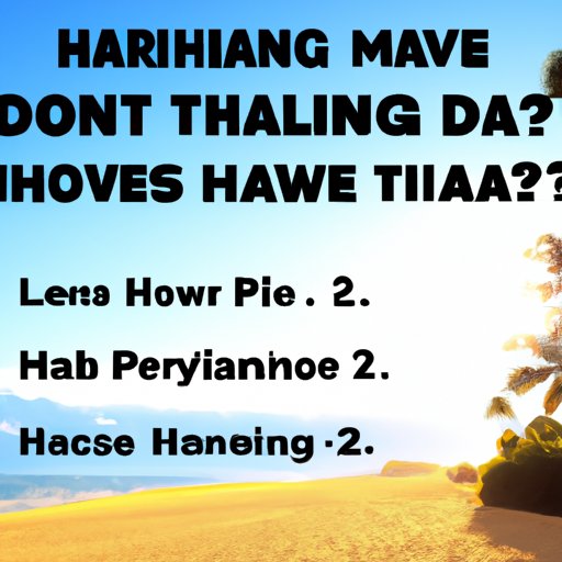 What to Consider Before Planning a Trip to Hawaii in 2022