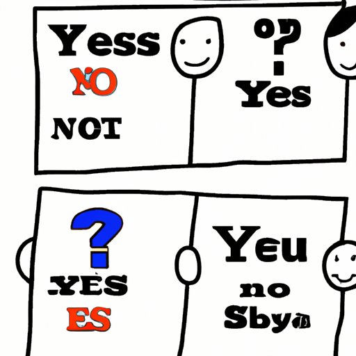 Considerations for Saying Yes or No
