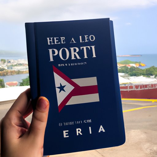 Do You Need a Passport to Travel to Puerto Rico? The Enlightened Mindset