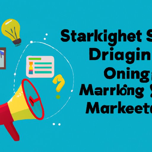 Highlighting Tips and Strategies for Optimizing Digital Marketing Results