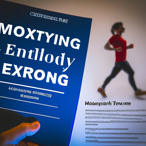 A Scientific Review of the Research Exploring the Relationship Between Exercise and Improved Mood