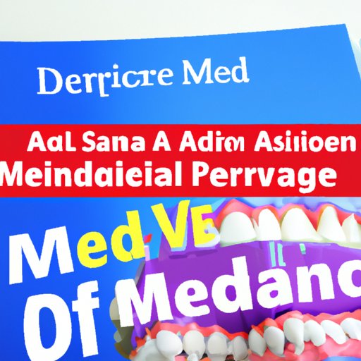 A Comprehensive Guide to Dental Care Under Medicare Advantage