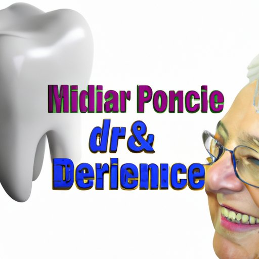 The Pros and Cons of Medicare Dental Insurance