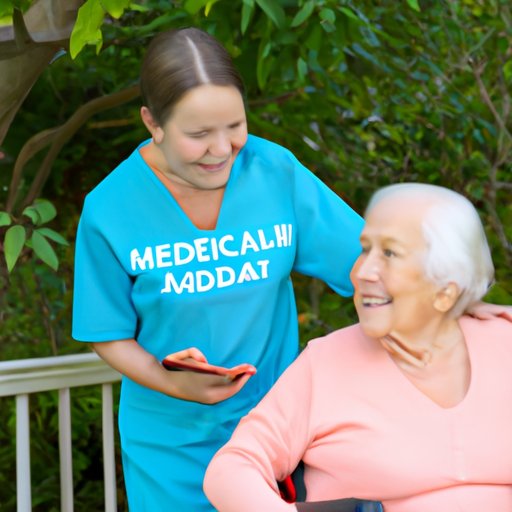 Exploring the Benefits of Home Care Covered by Medicare and Medicaid