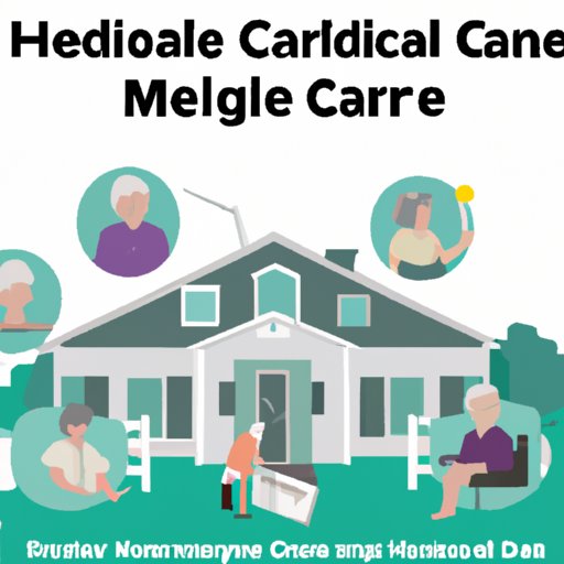A Guide to Home Health Care for Elderly Patients on Medicare