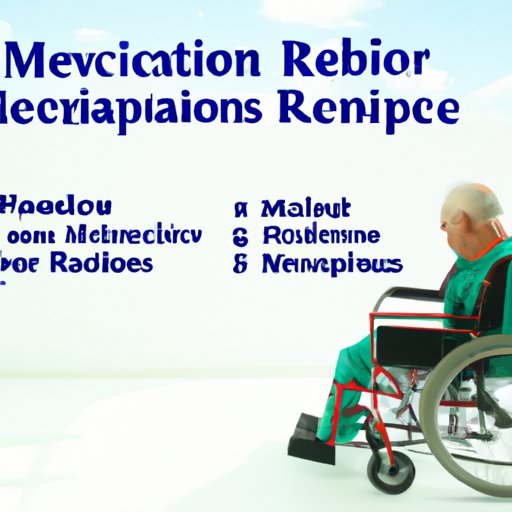 Exploring the Coverage of Medicare for Rehabilitation Services