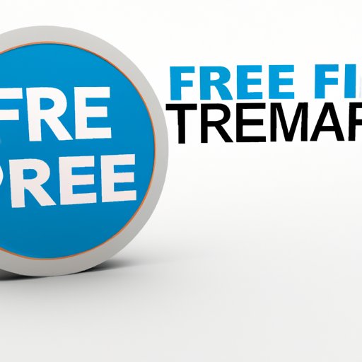 Use a Free Trial Period