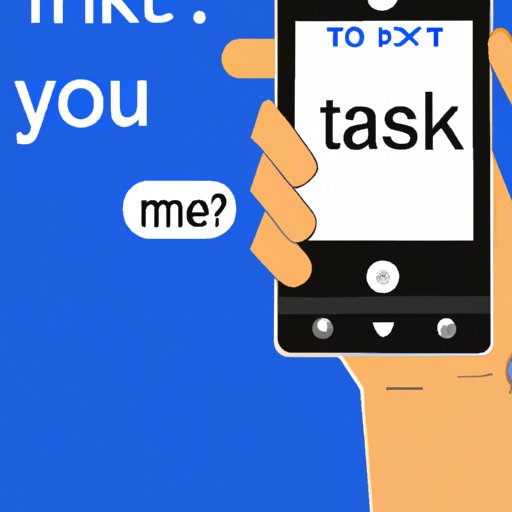 Ask the Person to Text You Instead of Calling