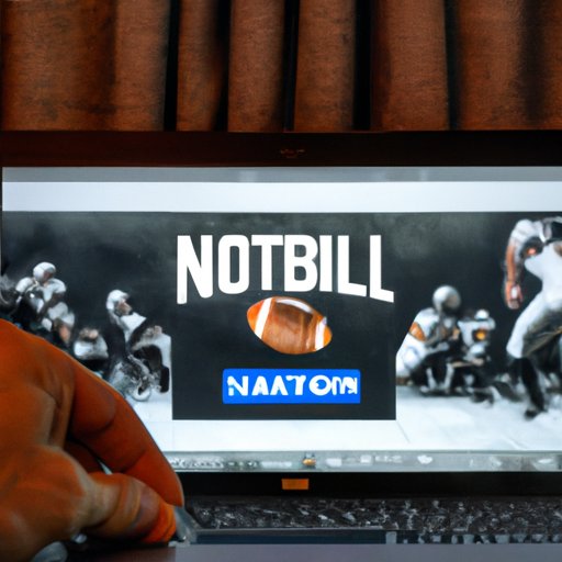 Stream Online Through an NFL Network Subscription
