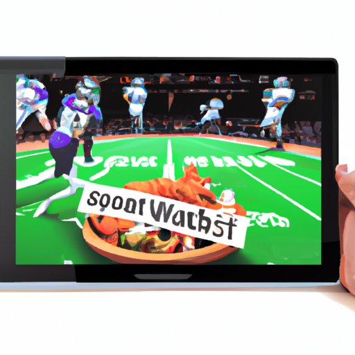 Stream the Super Bowl on a Smart TV or Tablet