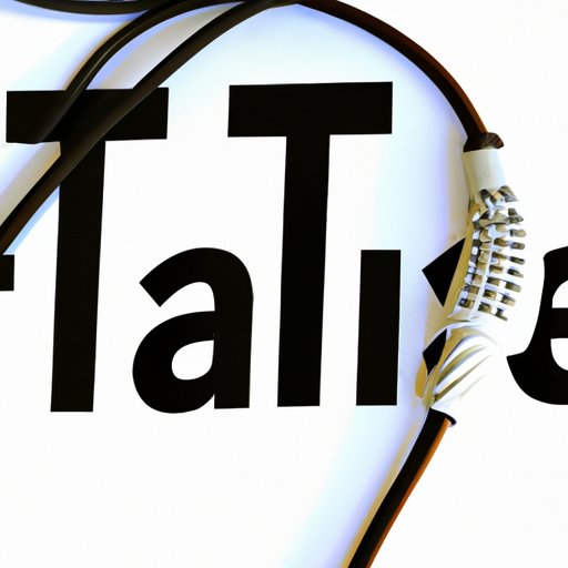 Tune into your local cable provider