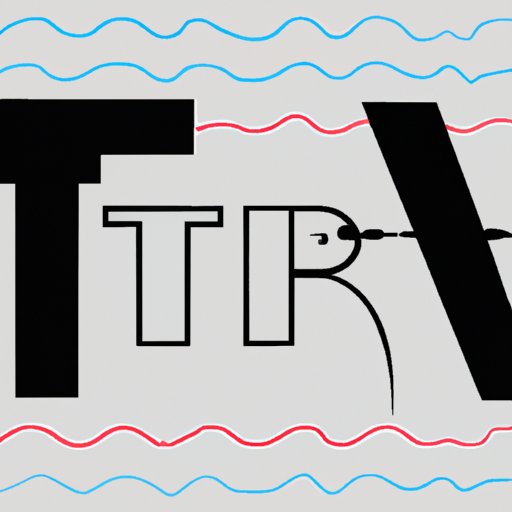 Tune in to Your Local Television Station