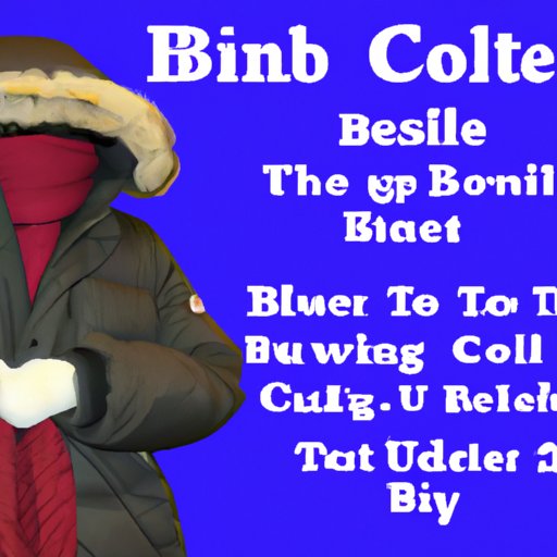 Bundle Up! What You Need to Know About Staying Warm in the Freezing Cold