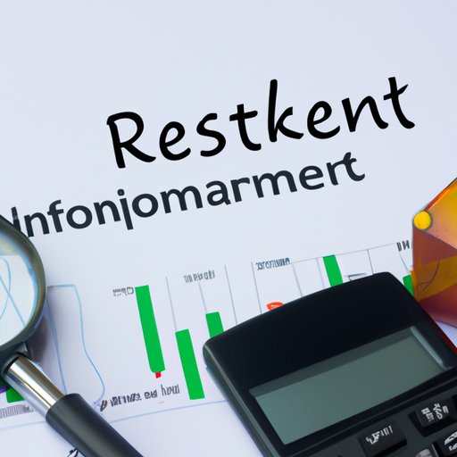 Analyze the Risk and Return of the Investment