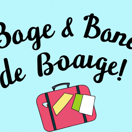 Bon Voyage: How to Say Safe Travels in French