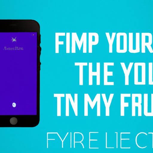 How to Maximize Your Find My Phone Experience