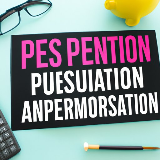 Understanding Your Pension Plan: An Overview of Options and Benefits