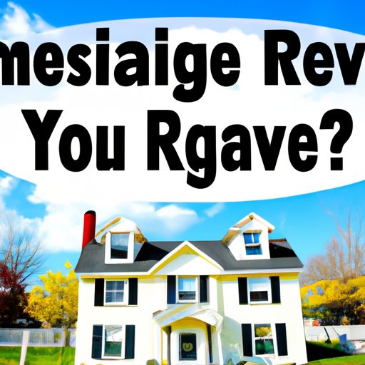 How to Decide if a Reverse Mortgage is Right for You