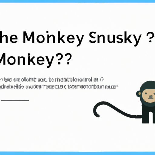Exploring the Features of SurveyMonkey