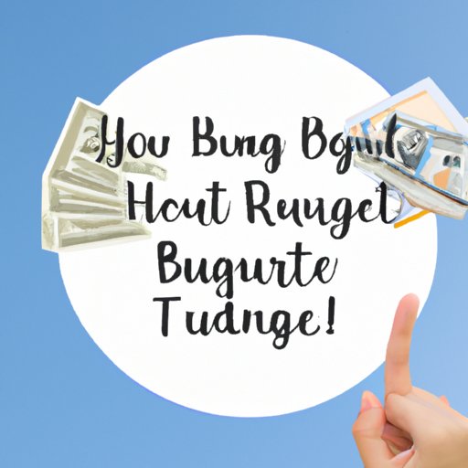 Budgeting Tips to Help You Afford an Expensive Home