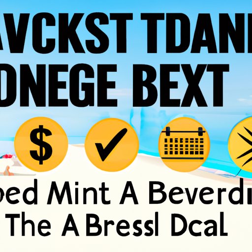 Strategies for Getting the Best Deals When Booking in Advance