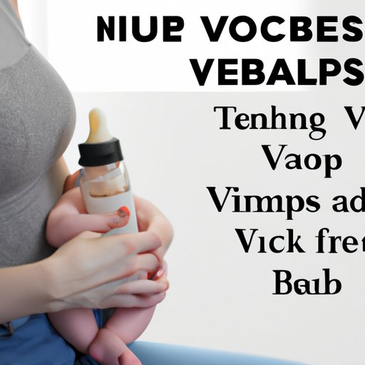 Vaping and Breastfeeding How Long After Vaping Can I Breastfeed? The