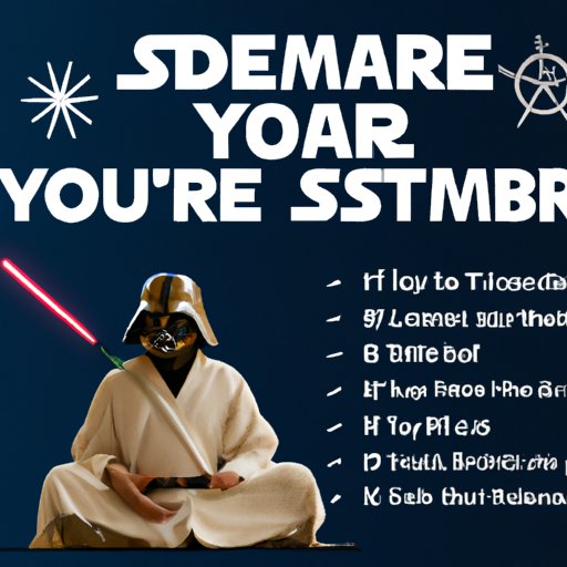 The Ultimate Guide to Planning Your Star Wars Movie Marathon