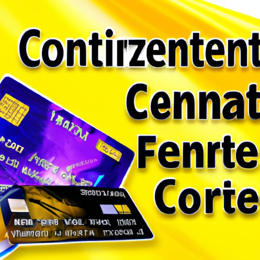Maximizing Your Credit Card Potential with Continental Finance