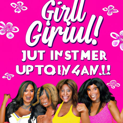 Join the Fun and Find Out How Many Episodes of Ultimate Girls Trip Have Been Released