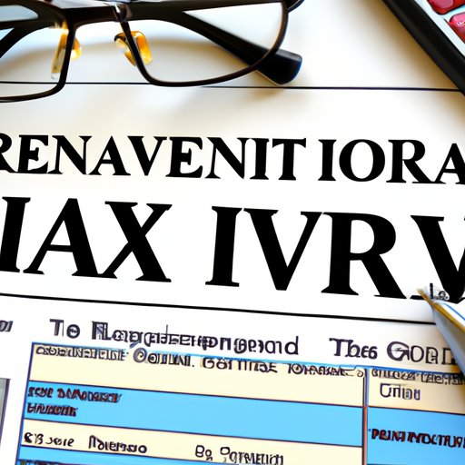 Making the Most of Tax Advantages with an IRA