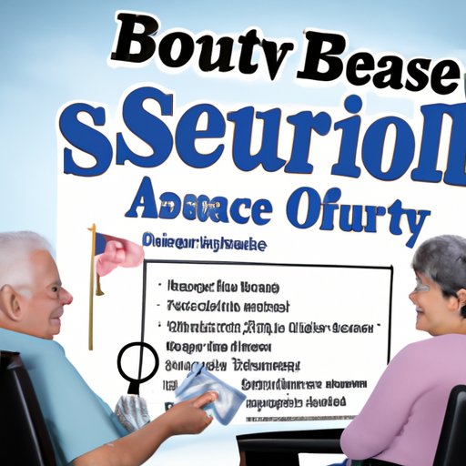 Exploring Social Security Benefits and Programs to Maximize Your Earnings 