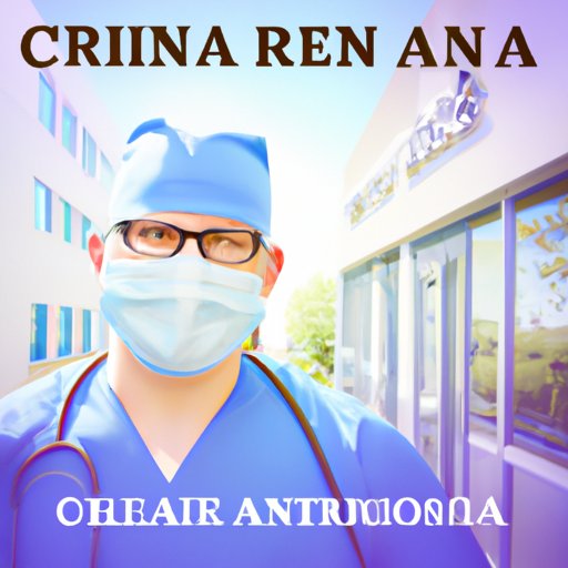 Exploring the Financial Rewards of Becoming a CRNA