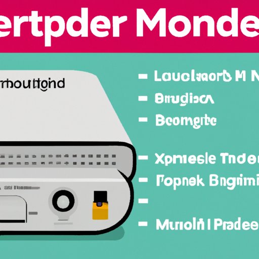 Exploring Modem Features: How to Get the Most Bang for Your Buck