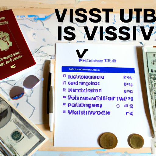 How to Plan for the Cost of a Visa When Traveling Abroad