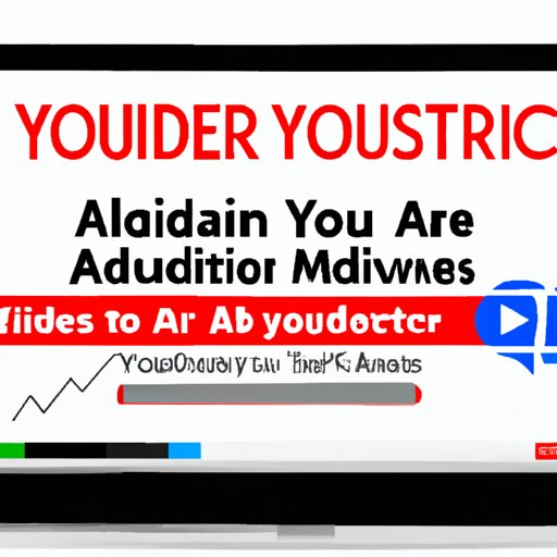 What You Need to Know About YouTube Ads: Uncovering the Costs Behind Advertising on YouTube