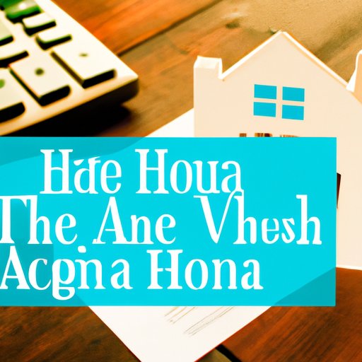 Making the Most of Your FHA Loan: How to Get the Best Value for Your Money